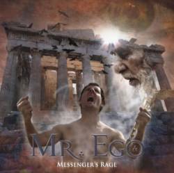 Mr Ego : Messenger's Rage